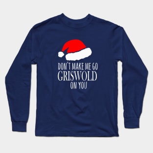 Clark Griswold Christmas Vacation inspired design Long Sleeve T-Shirt